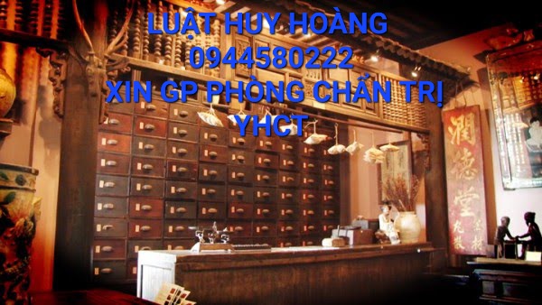 THỦ TỤC CẤP GIẤY PHÉP PHÒNG CHẨN TRỊ Y HỌC CỔ TRUYỀN MỚI NHẤT