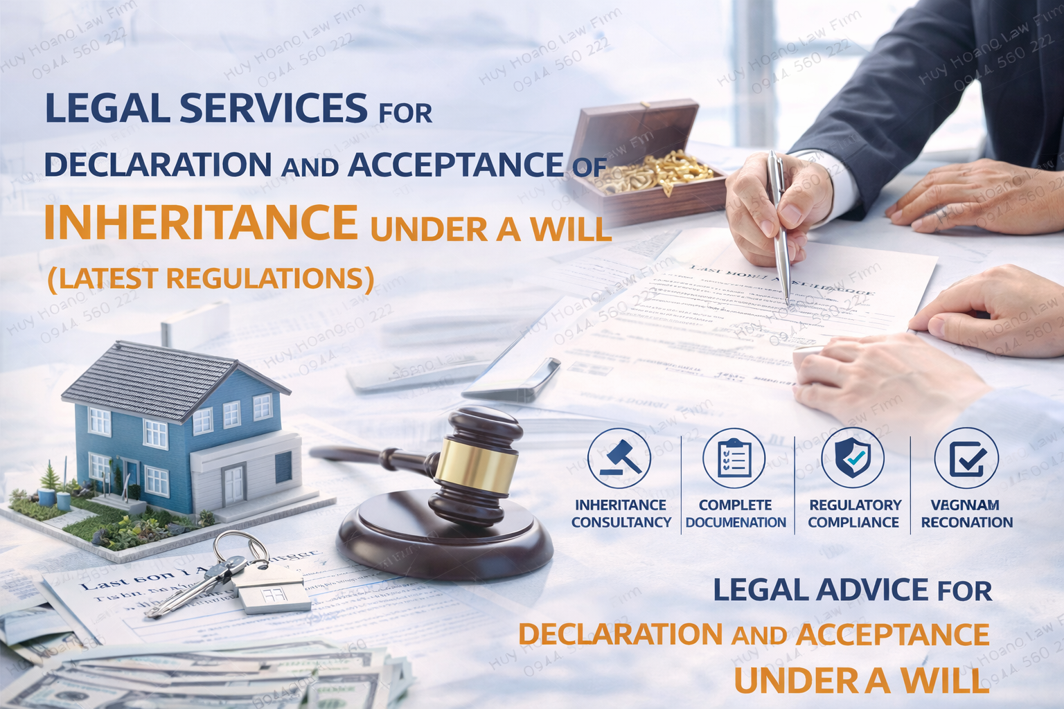 LEGAL SERVICES FOR DECLARATION AND ACCEPTANCE OF INHERITANCE UNDER A WILL (LATEST REGULATIONS)